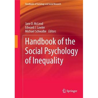 Handbook Of The Social Psychology Of Inequality Handbooks Of Sociology And Social Research - 1