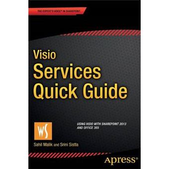 Visio Services Quick Guide - Using Visio with SharePoint 2013 and Office 365 - Paperback - 2015 - 1
