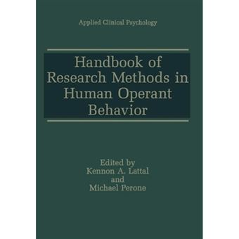 Handbook of Research Methods in Human Operant Behavior - Paperback - 2013 - 1