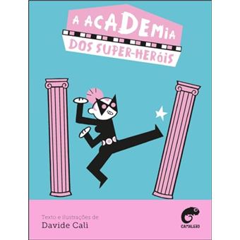 A Academia Dos Super-Heróis - 1