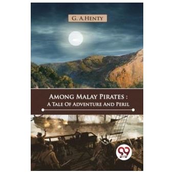 Among Malay Pirates - 1
