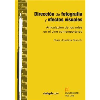 Dirección De Fotografía Y Efectos Visuales - 1