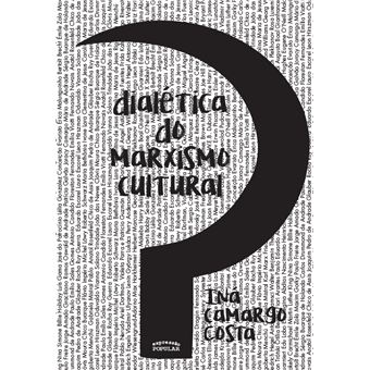 Dialética do Marxismo Cultural - Livro de Bolso - 1