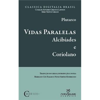Vidas Paralelas Alcibiades E Coriolano - 1