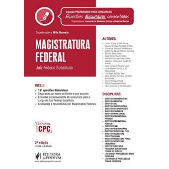 Provas Discursivas Comentadas. Magistratura Federal - 1