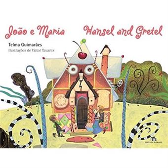 João E Maria. Hansel And Gretel - 1