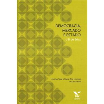 Democracia, Mercado E Estado O B De Brics - 1