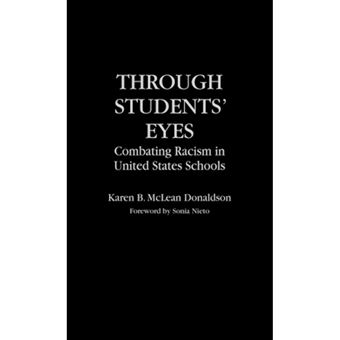 Through Students' Eyes - Combating Racism in United States Schools - Hardback - 1996 - 1