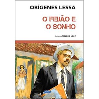 O Feijão E O Sonho - 1