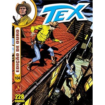 Tex Edição De Ouro 104. Cidade Sitiada - 1