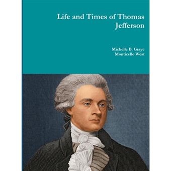 Life and Times of Thomas Jefferson - Paperback - 2014 - 1
