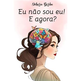 Eu Não Sou Eu! E Agora? - 1