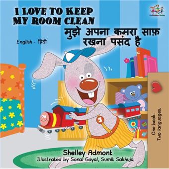 I Love To Keep My Room Clean English Hindi Bilingual Book - 1