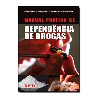 Manual Prático de Dependência de Drogas - 1