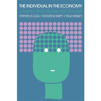 The Individual in the Economy - A Textbook of Economic Psychology - Paperback - 1987 - 1