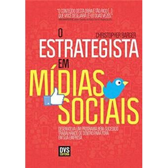 O Estrategista Em Mídias Sociais - 1