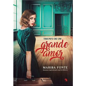 Triunfo de um grande Amor - 1