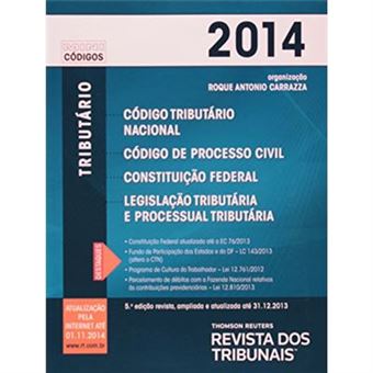 Mini Código Tributário. Código Tributário Nacional, Código De Processo Civil, Constituição Federal, Legislação Tributária E Processual Tributária - 1