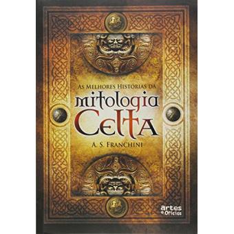 Melhores Historias Da Mitologia Celta, As - 1