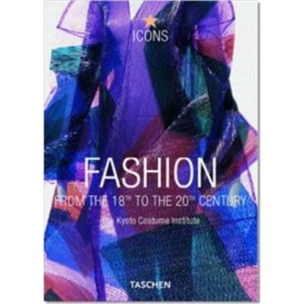 Fashion. From The 18Th To The 20Th Century, Icons Series - 1