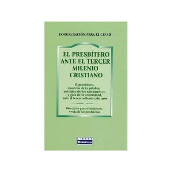 El presbítero ante el tercer milenio - 1