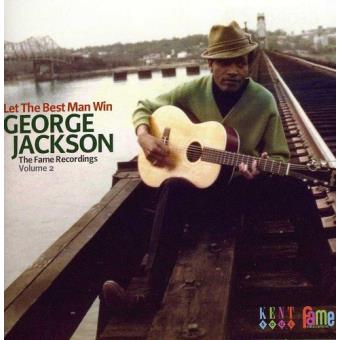 Jackson,George-Let The Best Man Win..Fame Recordings Volume 2 - 1