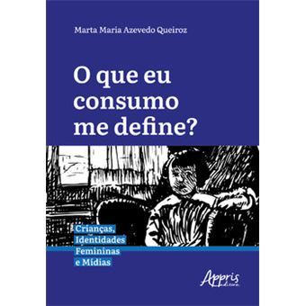 O Que Eu Consumo Me Define? - 1