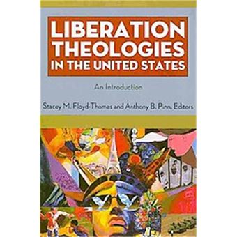 Liberation Theologies In The United States - 1