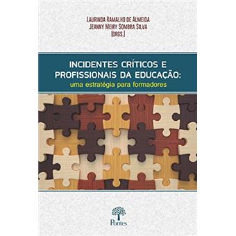 Incidentes Críticos e Profissionais da Educação - 1