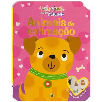 Colorindo Meu Mundo: Animais De Estimação - 1