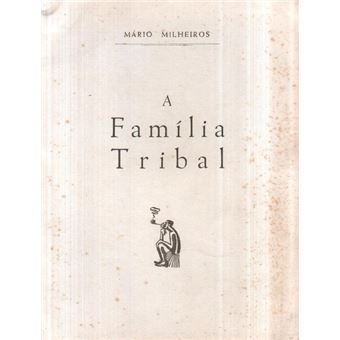 A família tribal. - 1