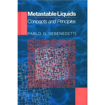 Metastable Liquids - Concepts and Principles - Hardback - 1996 - 1