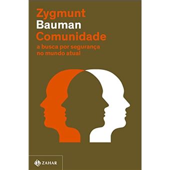 Comunidade: a busca por segurança no mundo atual (nova edição) - 1