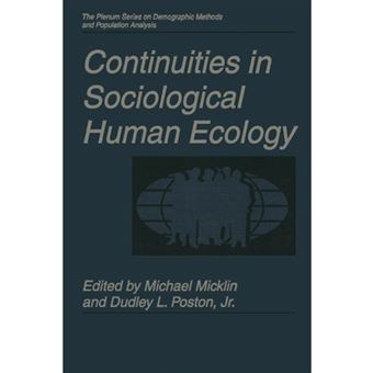Continuities in Sociological Human Ecology - Paperback - 2013 - 1
