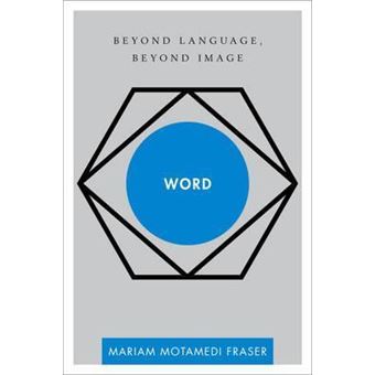 Word : Beyond Language, Beyond Image - 1