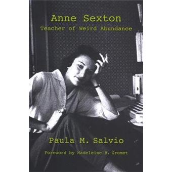Anne Sexton Teacher Of Weird Abundance Suny Series, Feminist Theory In Education - 1