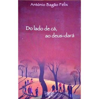 Do lado de cá, ao deus-dará. [1.ª edição] - 1