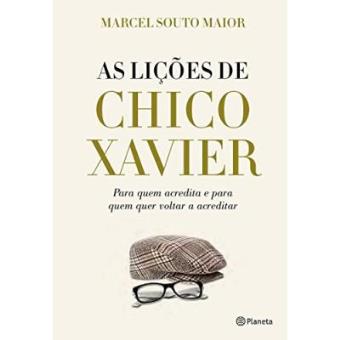 As Lições De Chico Xavier - 1