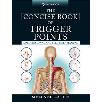 The Concise Book of Trigger Points, Third Edition - 1