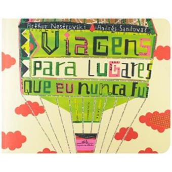 Viagens Para Lugares Que Eu Nunca Fui - 1