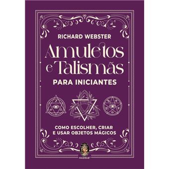 Amuletos e Talismãs para Iniciantes - 1