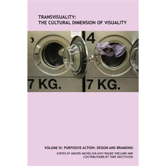 Transvisuality: The Cultural Dimension Of Visuality (Volume 3) - 1