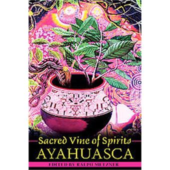 Sacred Vine Of Spirits - 1