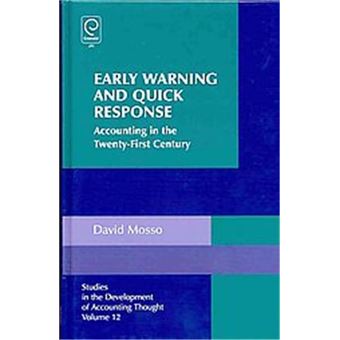 Early Warning And Quick Response, Studies In The Development Of Accounting Thought - 1