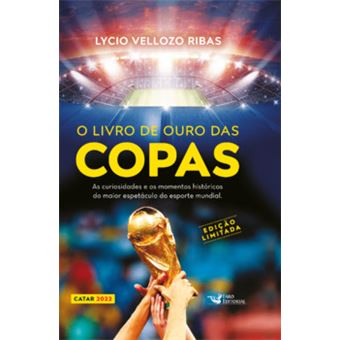 O Livro De Ouro Das Copas – Edição Limitada - 1