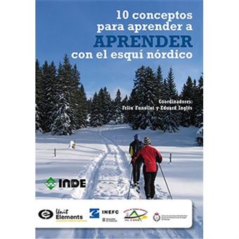 10 Conceptos Para Aprender A Aprender Con El Esquí Nórdico - [Livre En Vo] - 1