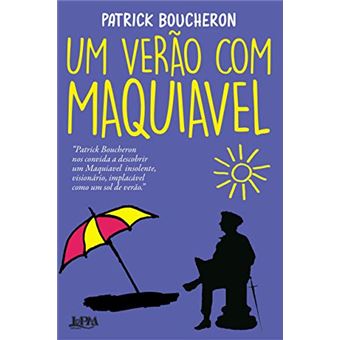 Um verão com Maquiavel - 1
