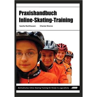 Praxishandbuch Inline-Skating-Training - Paperback / softback - 2009 - 1