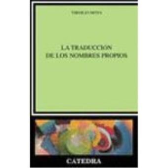 La Traduccion De Los Nombres Propios - 1