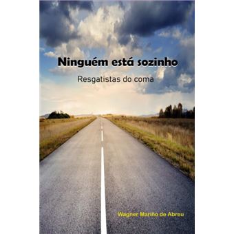 Ninguém Está Sozinho Resgatistas Do Coma - 1